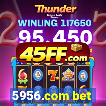 5956.com bet